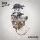 Saske - Inner Space (Original Mix)
