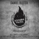 Daniel Blotox - Paradoxon (Darmec Remix)