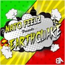 Nato Feelz - Earthquake