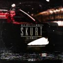 Wild Boyz! & Eliminate - SKURT