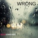 Malvos & Baridi Baridi - Wrong