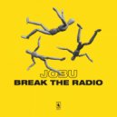 Jobu - Break The Radio