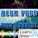 Alex Feed - Feed Connect 106 [Tempo Radio,13.08.17] (Mix)