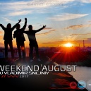 DJ VLADIMIR SNEJNIY - WEEKEND AUGUST CLUB HOUSE 2017