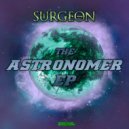 Surgeon - The Astronomer (Original Mix)
