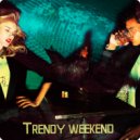 Dj Piloramos - Trendy weekend (Original Mix)