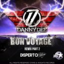 Danny dee - Bon Voyage Remix Part 2
