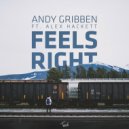 Andy Gribben & Alex Hackett - Feels Right (feat. Alex Hackett) (Radio Edit)