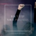 Panos Pissitelis - Don\'t Stop (Original Mix)
