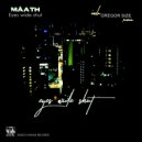 Mâath - Eyes wide shut