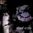 George Acosta - Get Money (Original Mix)