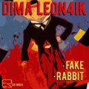 Dima Leon4ik - Rabbit (Original Mix)