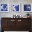 BJSR - speakeasy (Original Mix)