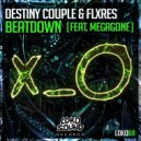 Destiny Couple & FLXRES & Megagone - Beatdown (feat. Megagone) (Original Mix)