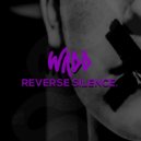WADD - Reverse Silence (Low Disco Remix)