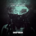 FOULK & Maplow - Fire Crackers