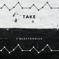 7 Electronics - Take