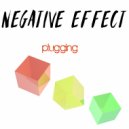 Negative Effect - Know My Pain (Original Mix)