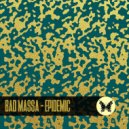 Bad Massa - Rained (Original Mix)
