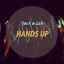 VanK & ZaN - Hands Up (Original Mix)