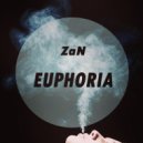 ZaN - Euphoria (Original Mix)
