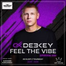 Deekey - Feel The Vibe 032 (Kurganskiy Guest Mix) [Record VIP House] (05.10.2017) (Original Mix)