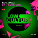 Carlos Pires - My Robot (Original mix)