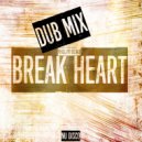 Phillipo Blake - Break Heart (Dub Mix)