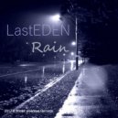 LastEDEN - Rain (Original Mix)