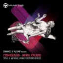 Dinamica & Maxime - Mental Erasure (Stevie R Remix)