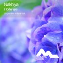 Nakhiya - Hortensia (Radio Edit) ()