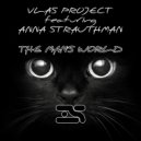 Vlas Project - The Man\'s World (Original Mix)