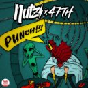 Nutz & 47th - Punch