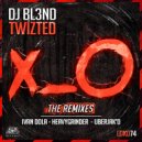 DJ BL3ND - Twizted (Ivan Dola Remix)
