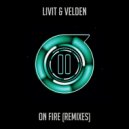 LIVIT & Velden - On Fire (Lazy Bear Remix)