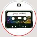 George Smeddles - Chandler Said Dance (Original Mix)