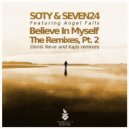 Seven24 & Soty Feat. Angel Falls - Believe in Myself (Denis Neve Remix) ()