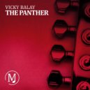 Vicky Balay - The Panther (Original Mix)