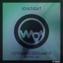 Soultight - LoveDanceDreamFly