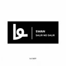 Swan - Salir (Original mix)