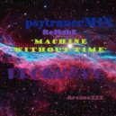 ArcaneZZZ - psytranceMIX_PROба№5.machine without time_remake ()