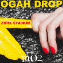 Zbrx Stadium - Ogah Drop (Original mix)