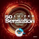 Luifer - 50 Sensation (Original Mix)