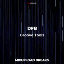 DFB - Groove Tools (Original Mix)