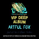 Artful Fox & al l bo - VIP DEEP ALBUM (Vocal Megamix) (UnitedStatesOfBrights)