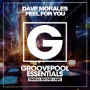 Dave Morales - Feel For You (Instrumental Mix)