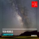 Tech Rebels - Time Fracture (Original Mix)