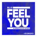 Blu 9 - Feel You (Original Mix)