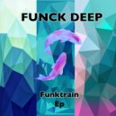 Funk Deep - The Real