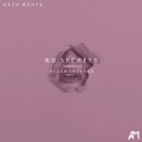 Aash Mehta & Alexa Lusader - No Secrets (feat. Alexa Lusader) (Original Mix)